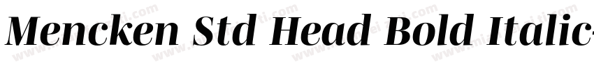 Mencken Std Head Bold Italic字体转换